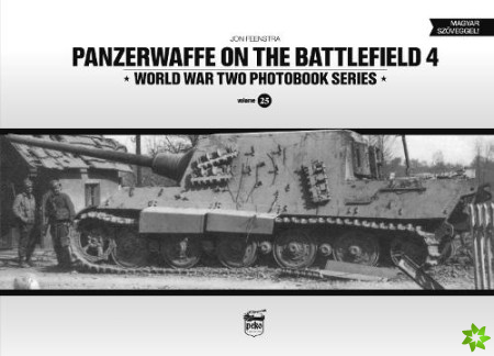 Panzerwaffe on the Battlefield 4 (Vol.25)