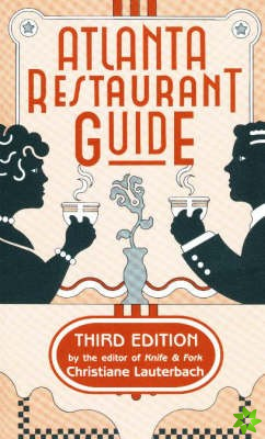 Atlanta Restaurant Guide
