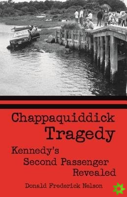 Chappaquiddick Tragedy