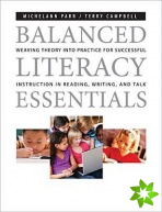 Balanced Literacy Essentials