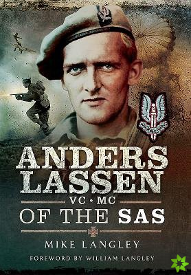 Anders Lassen VC, MC of the SAS