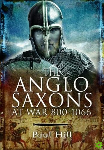 Anglo-Saxons at War