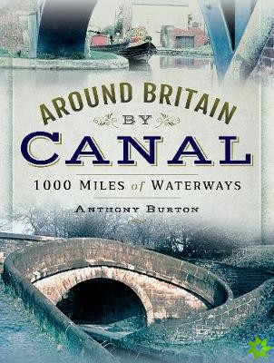 Around Britain by Canal