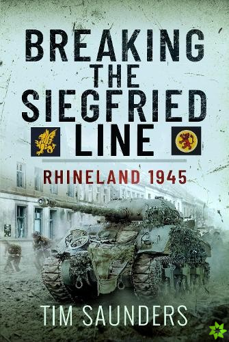 Breaking the Siegfried Line