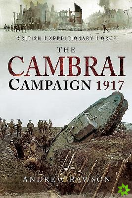 Cambrai Campaign 1917