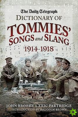 Daily Telegraph - Dictionary of Tommies' Songs and Slang
