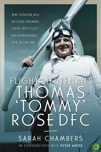 Flight Lieutenant Thomas 'Tommy' Rose DFC