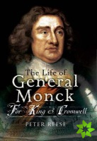 General Monck: for King & Cromwell