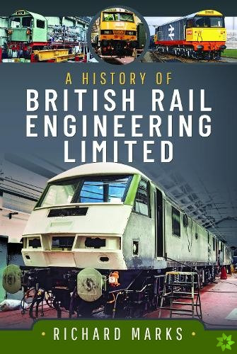History of British Rail Engineering Limited