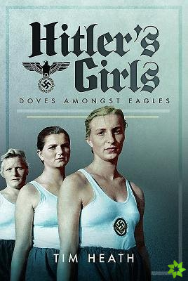 Hitler's Girls