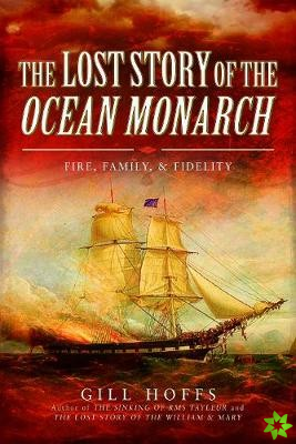 Lost Story of the Ocean Monarch