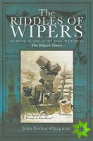 Riddles of Wipers: an Appreciation of the Trench Journal the Wiper Times