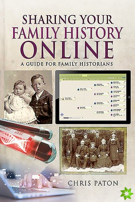 Sharing Your Family History Online