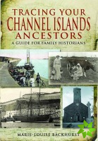 Tracing Your Channel Island Ancestors: A Guide for Family Historians