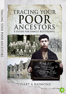 Tracing Your Poor Ancestors