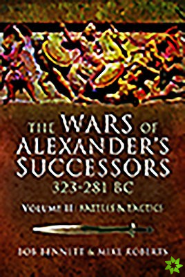 Wars of Alexander's Successors 323-281 BC