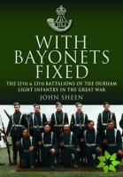 With Bayonets Fixed