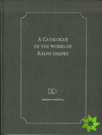 Catalogue of the Works of Ralph Shapey