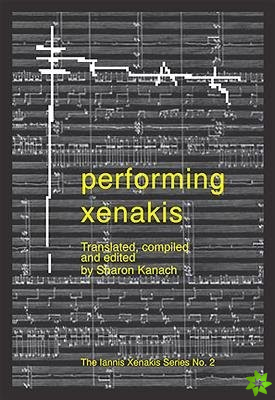 Performing Xenakis