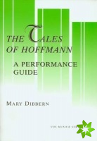 Tales Of Hoffmann: A Performance Guide
