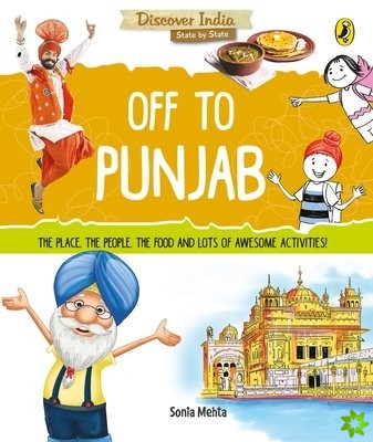 Discover India: Off to Punjab