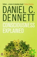 Consciousness Explained