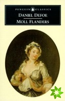 Fortunes and Misfortunes of the Famous Moll Flanders