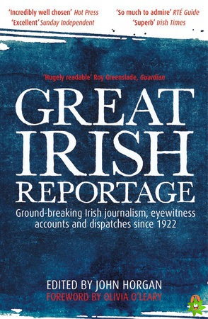 Great Irish Reportage