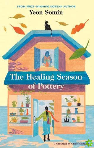 Healing Season of Pottery