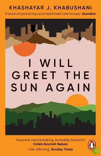 I Will Greet the Sun Again