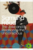 Joke and Its Relation to the Unconscious
