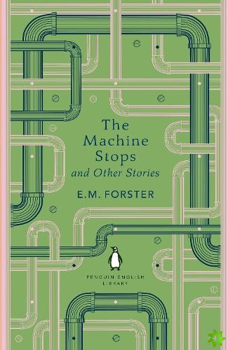 Machine Stops and Other Stories