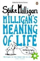 Milligan's Meaning of Life