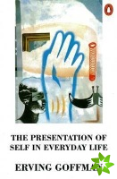 Presentation of Self in Everyday Life