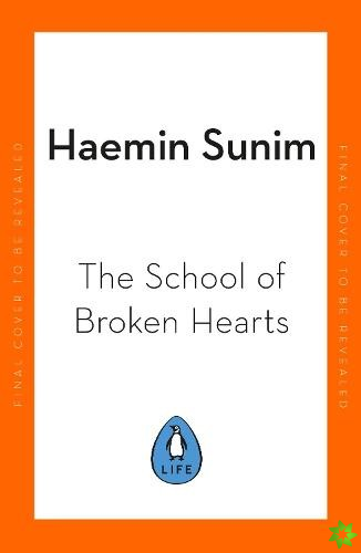 School for Broken Hearts