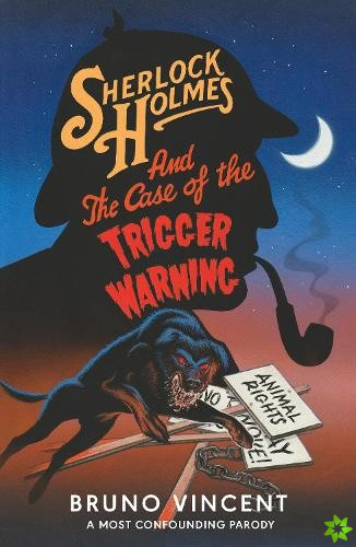Sherlock Holmes and the Case of the Trigger Warning