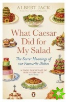What Caesar Did For My Salad