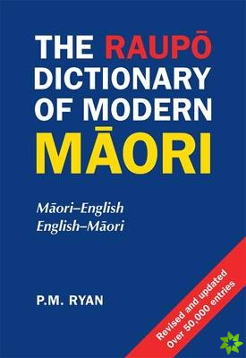 Raupo Dictionary Of Modern Maori