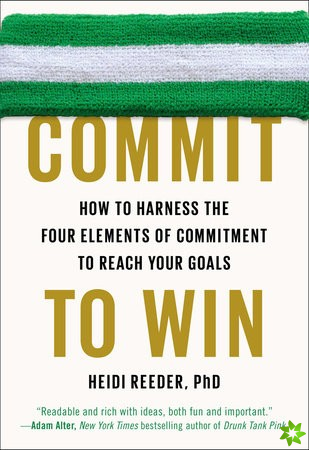 Commit to Win