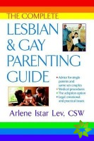 Complete Lesbian and Gay Parenting Guide