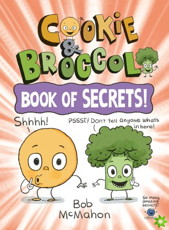 Cookie & Broccoli: Book of Secrets!