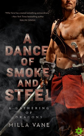 Dance Of Smoke And Steel