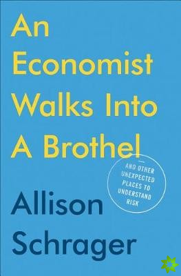 Economist Walks Into A Brothel