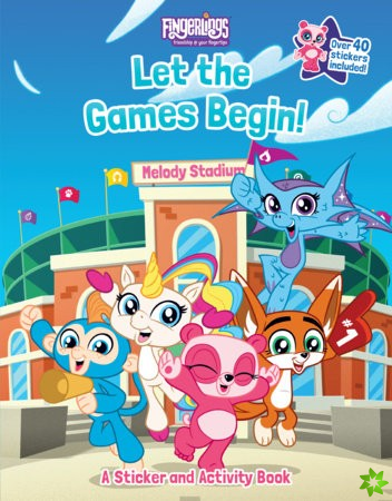 Fingerlings: Let the Games Begin! A Sticker and Activity Book