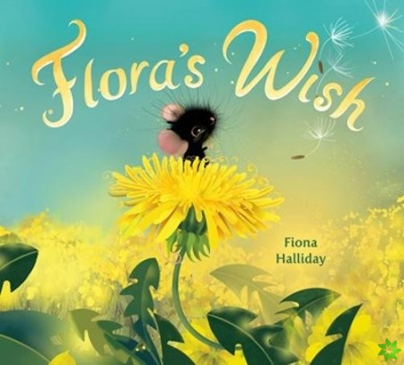 Flora's Wish