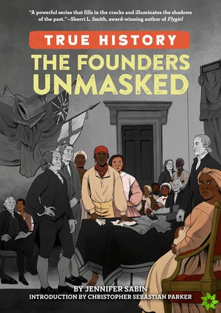 Founders Unmasked