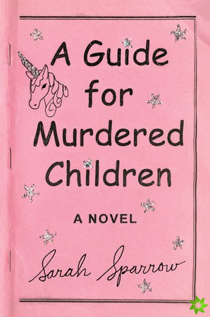 Guide For Murdered Children