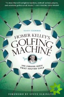 Homer Kelley's Golfing Machine