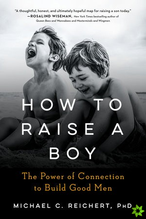 How to Raise a Boy