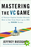 Mastering The Vc Game